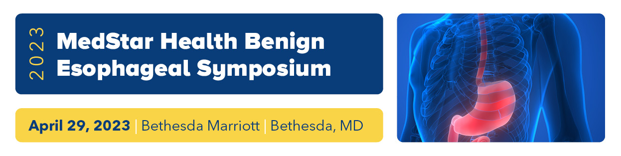 2023 MedStar Health Benign Esophageal Symposium Banner
