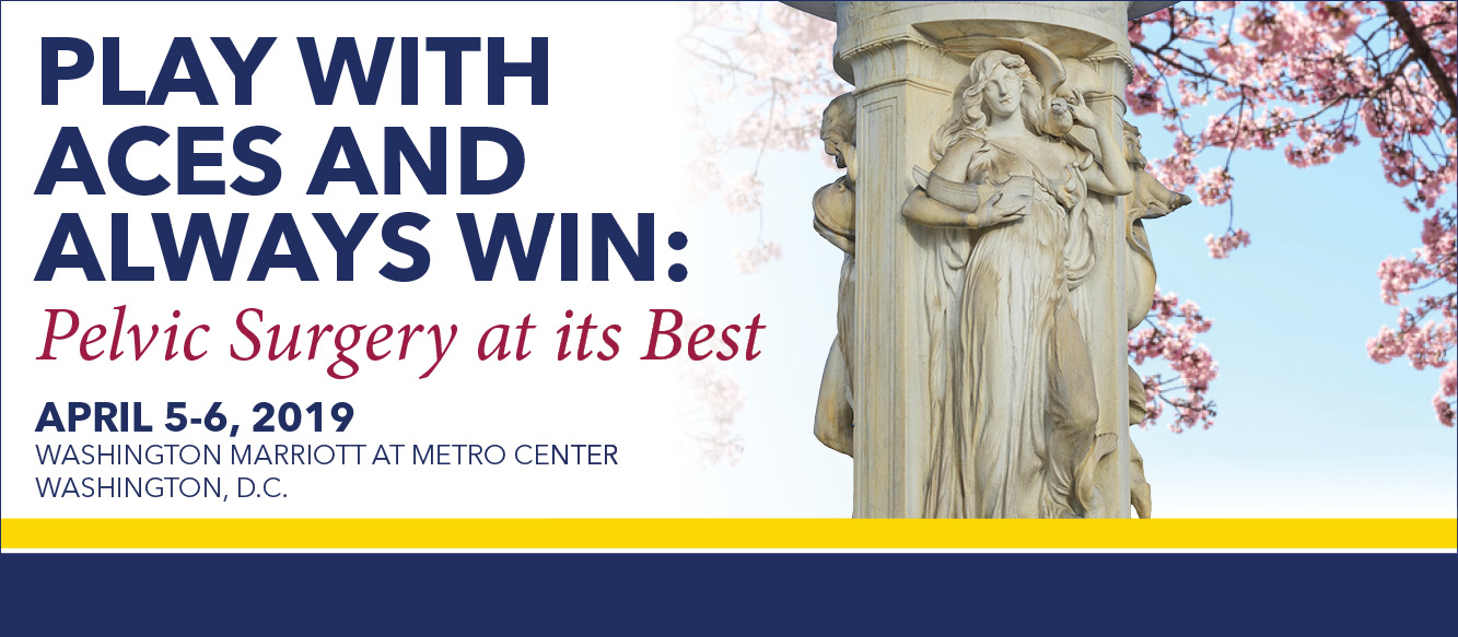 Play with Aces and Always Win: Pelvic Surgery at its Best Banner