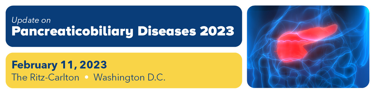 Update on Pancreaticobiliary Diseases 2023 Banner
