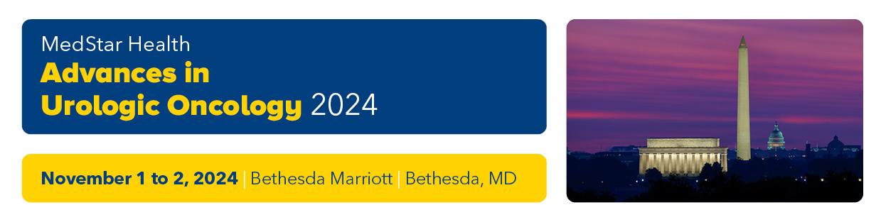 MedStar Health Advances in Urologic Oncology 2024 Banner